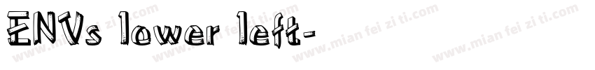 ENVs lower left字体转换